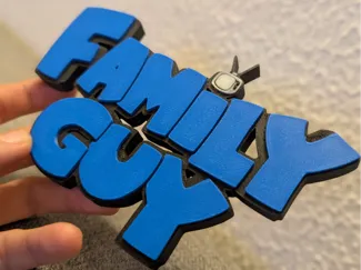 Family Guy Logo Sign "Uma Família da Pesada