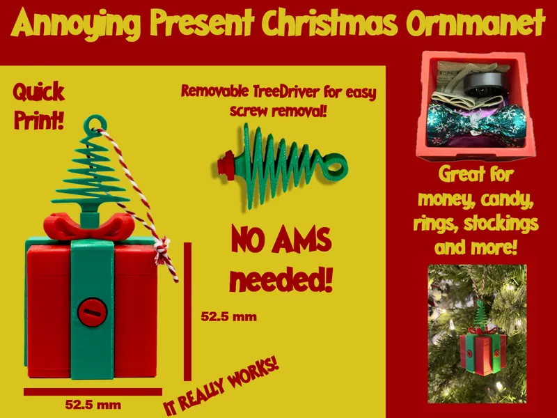 Annoying Present Ornament that really works!