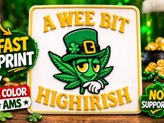 High Irish St Patrick’s Day Sign – Fast AMS Print