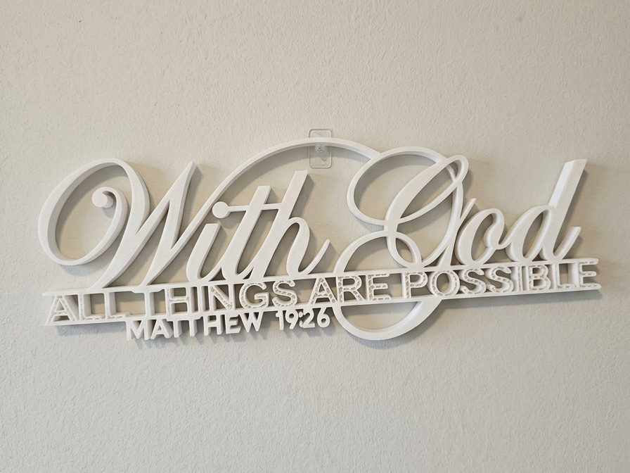 With God All Things Are Possible