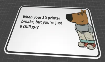 Chill guy sign 