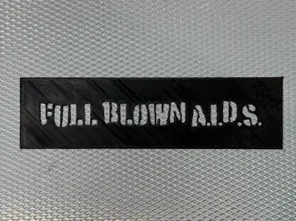 Full Blown AIDS Logo Stencil
