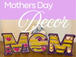 Mother's Day Decor
