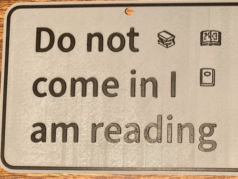 do not come in I am reading sign 