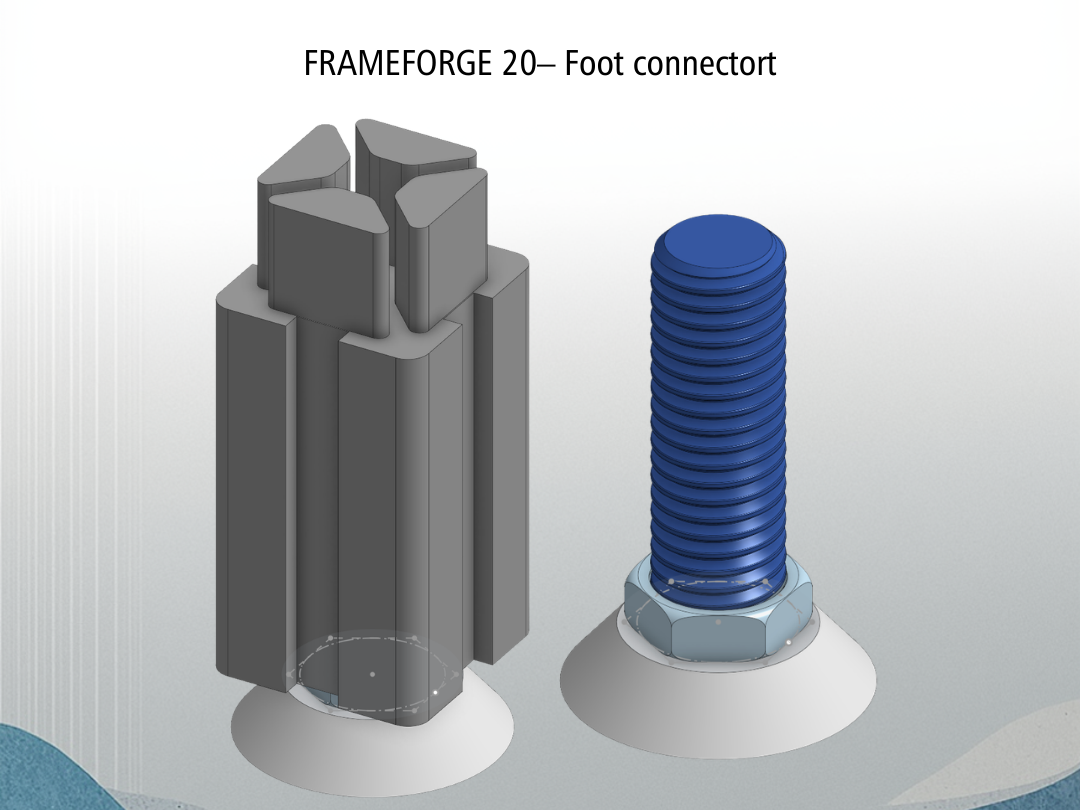 FRAMEFORGE 20– Foot connector