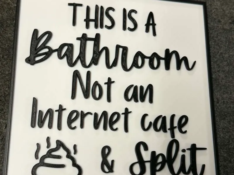 Funny Bathroom Sign