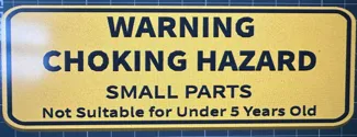 Warning Choking Hazard Sign
