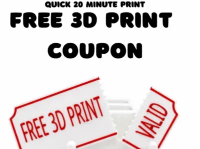 Last minute Free 3D Print coupon