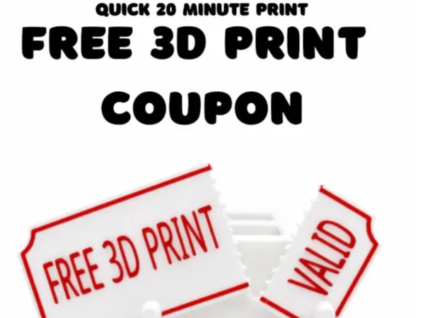 Last minute Free 3D Print coupon