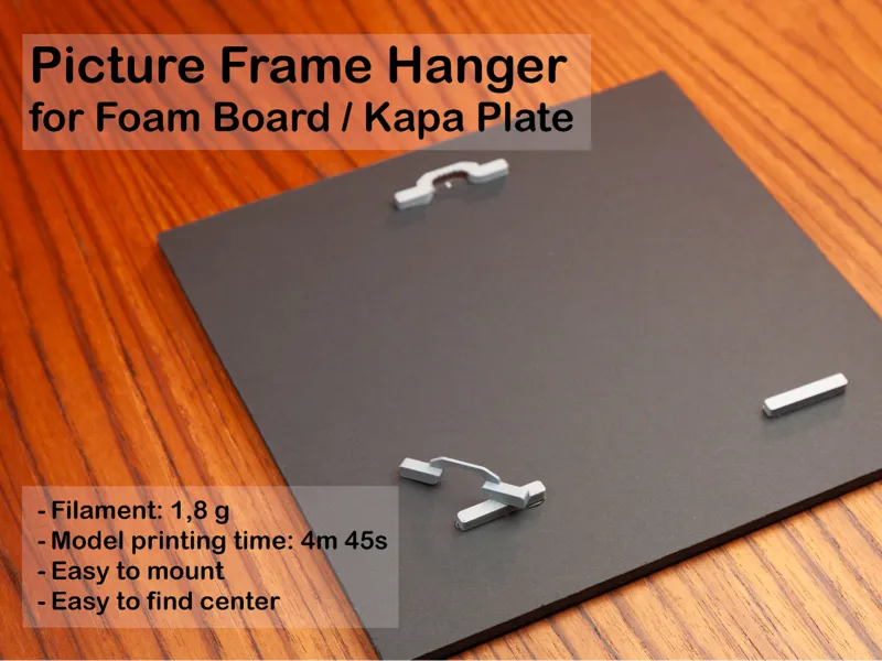 Picture Frame Hanger for Foam Board / Kapa Plate