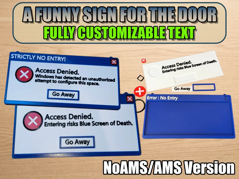 A funny sign on the door (Fully customizable text)