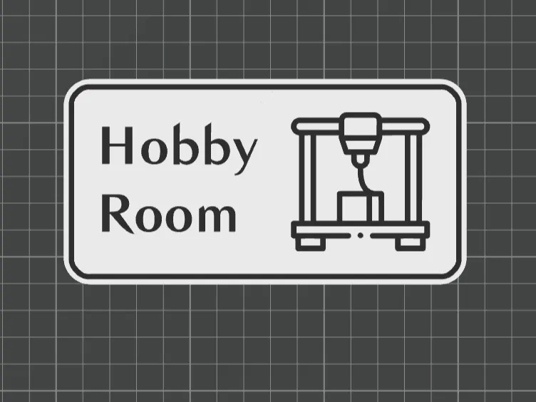 3D Printing Hobby Room Sign