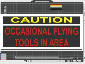 Caution Flying Tools Sign