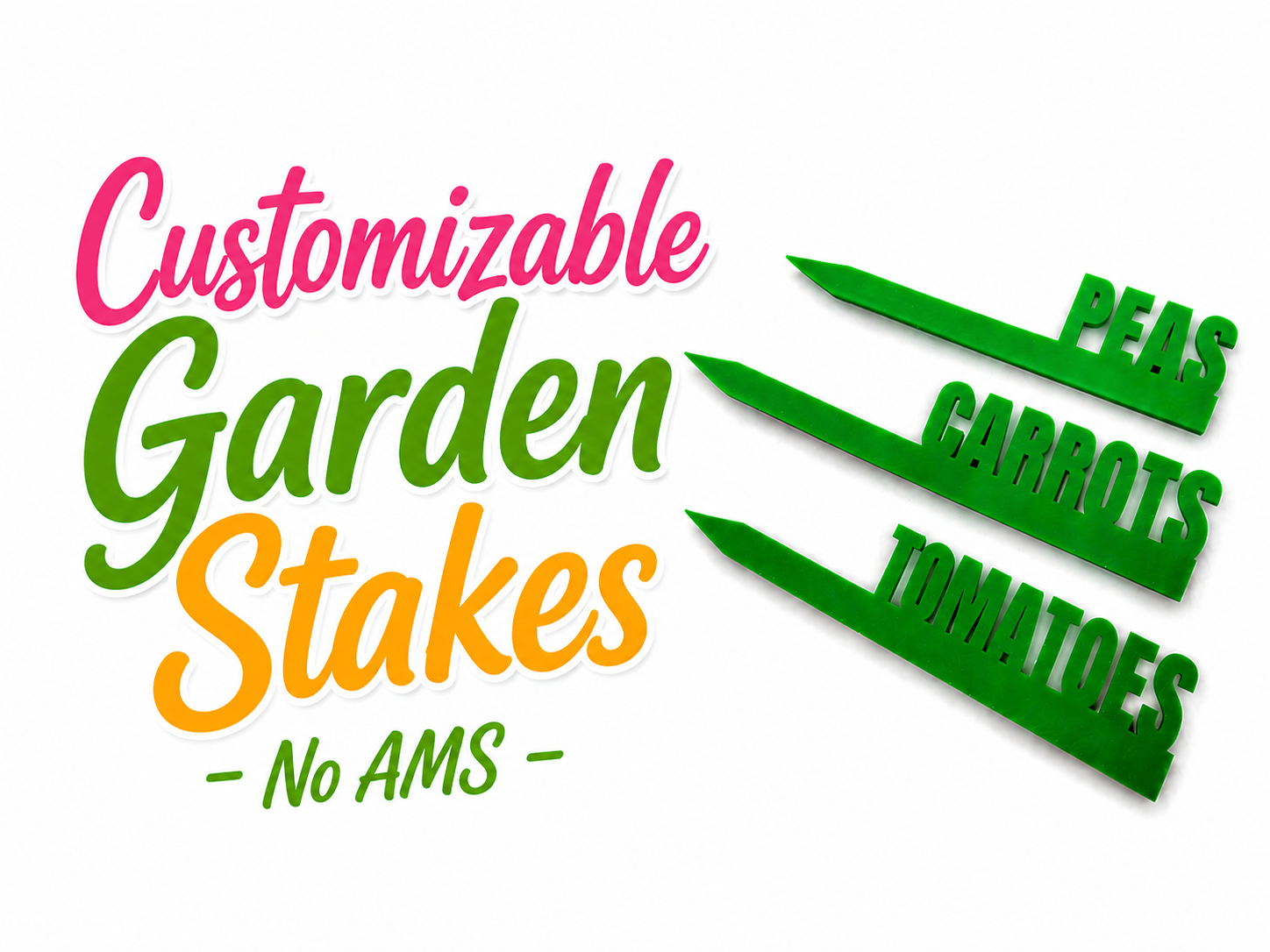 Customizable Garden Stakes