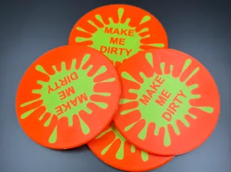 Coaster - Make Me Dirty