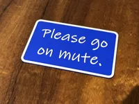 Please go on mute - Single Card