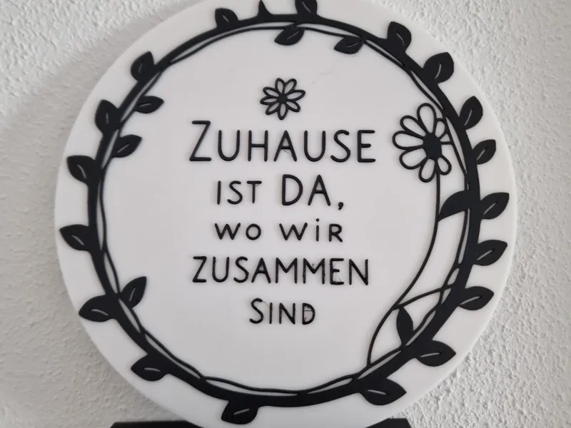 Zu Hause ist da, wo wir zusammen sind - Schild 