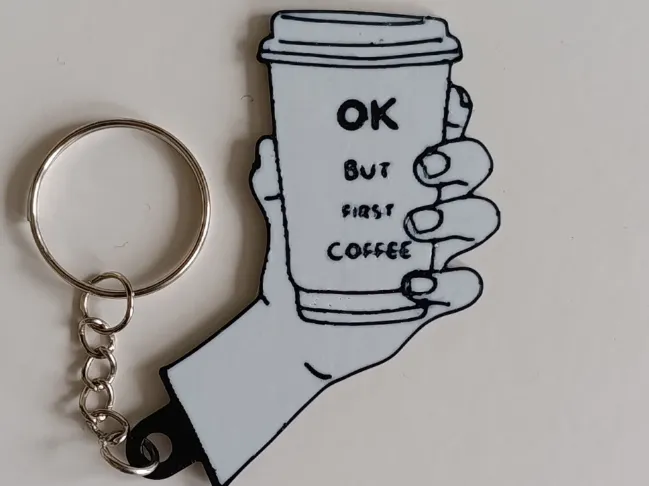 Keychain "Ok, but first coffee"