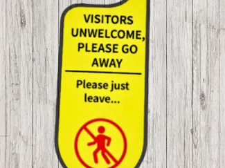 Hotel Visitors Unwelcome Sign 