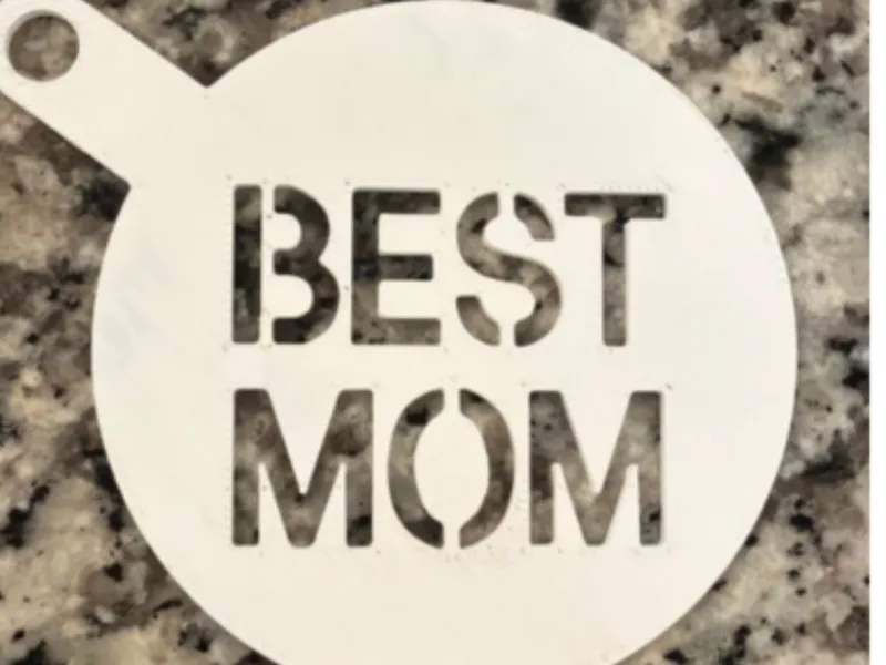 Best Mom Coffee Stencil Cappuccino art