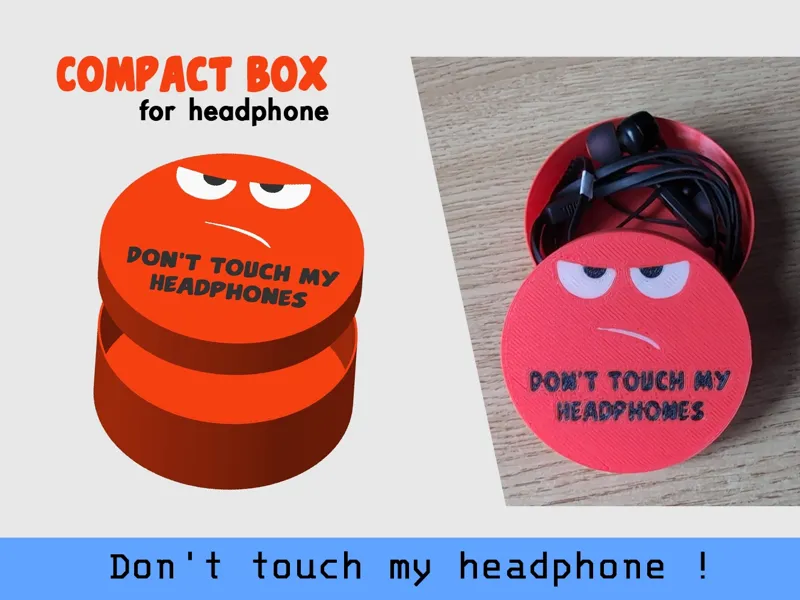 Compact  box - Don't touch my headphones !