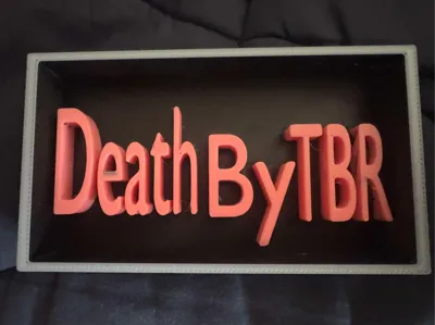 Death By TBR sign