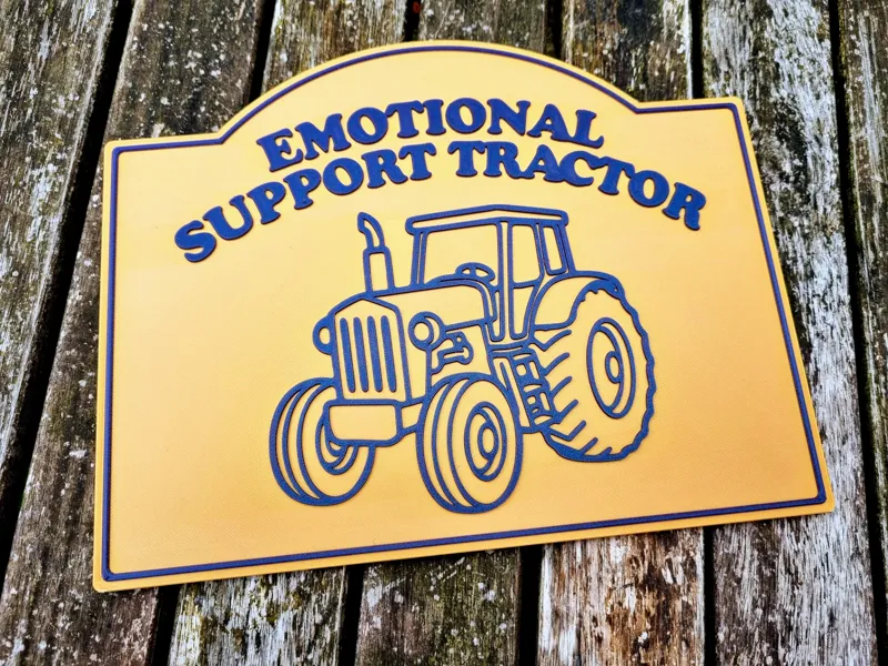 Emotional Support Tractor - Decorative Plaque