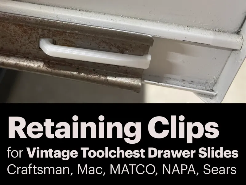 Retaining Clips for Vintage Toolbox Slides