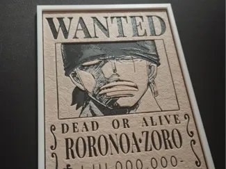 Zoro Wanted Poster (One Piece Hueforge)