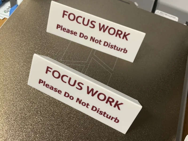 Focus Work Placard