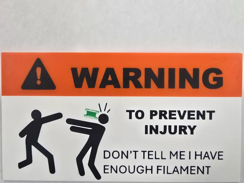 Warning Sign-Filament