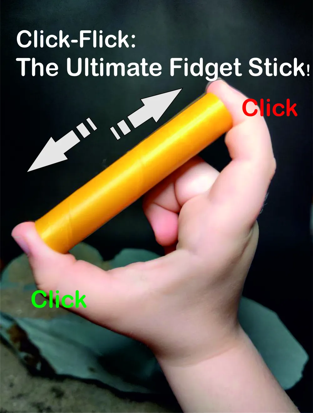 Click Fingets Click-Flick: The Ultimate Fidget Stick! by Varvatos MakerWorld ...
