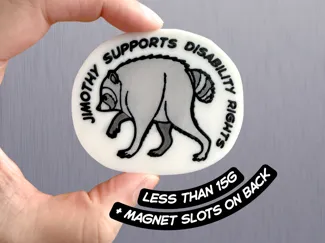 Jimothy Support Disability Rights Magnet