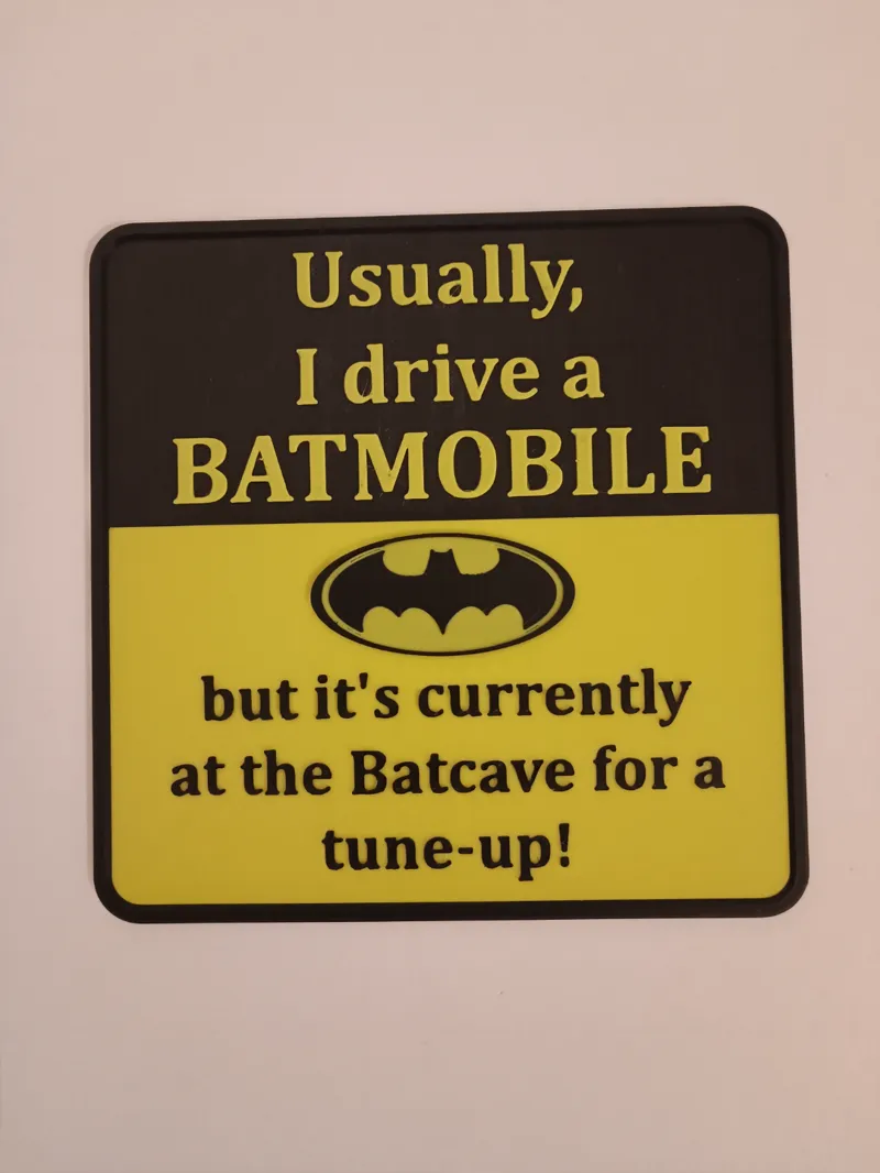 Batmobile rear window sign