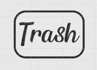Trash Sign Only