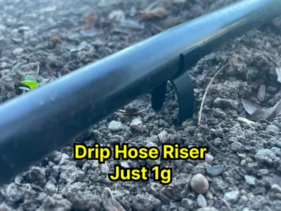 Drip Hose Riser - Just 1g