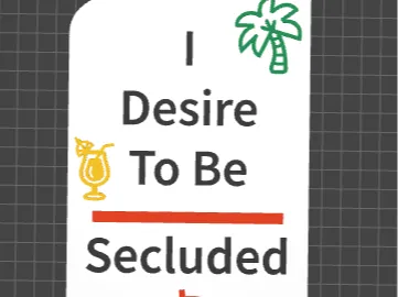Door Sign I Desire to be secluded