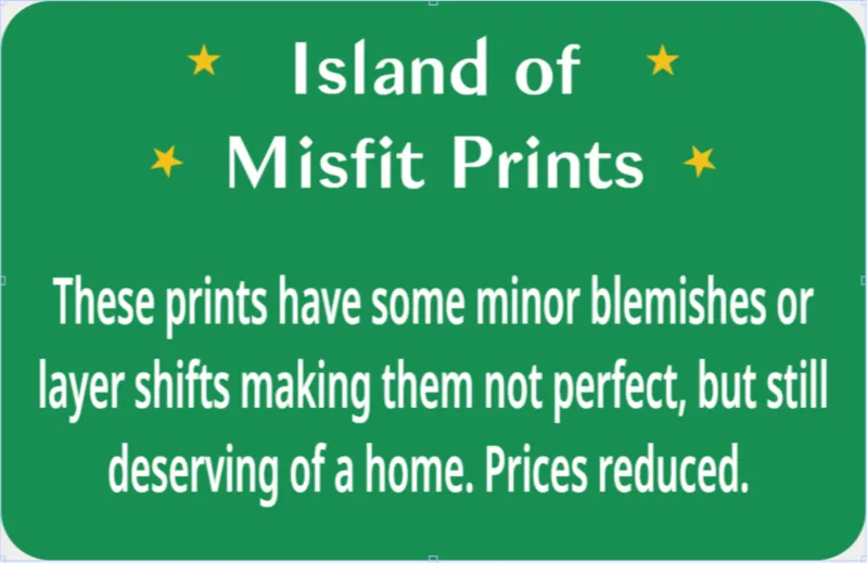 Island of Misfit Prints