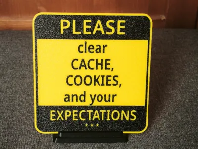 CLEAR CACHE,.. - funny sign