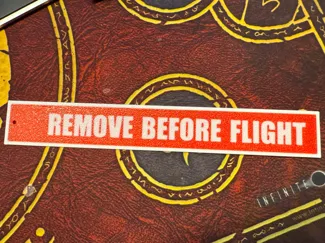 "Remove Before Flight" Tag