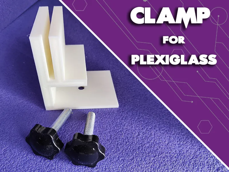 Clamp for plexiglass or other material