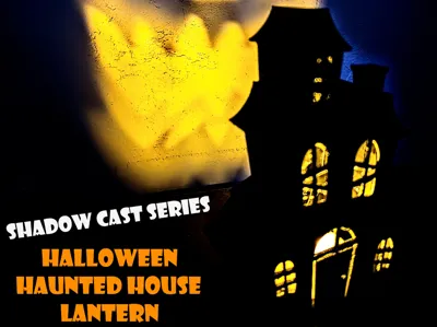 Shadow Cast Series Halloween Haunted House Lantern