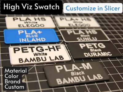 High Viz Filament Swatch - Customizable