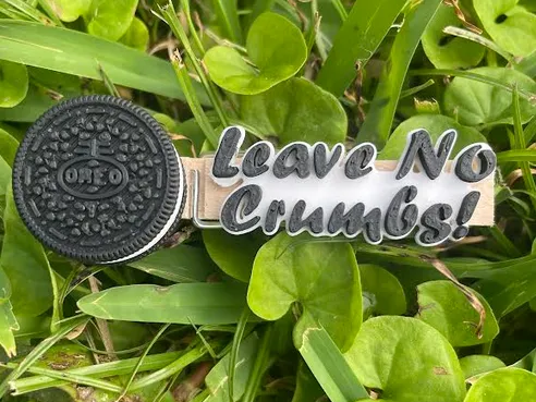 "Leave No Crumbs"  Spirit Clothespin Text