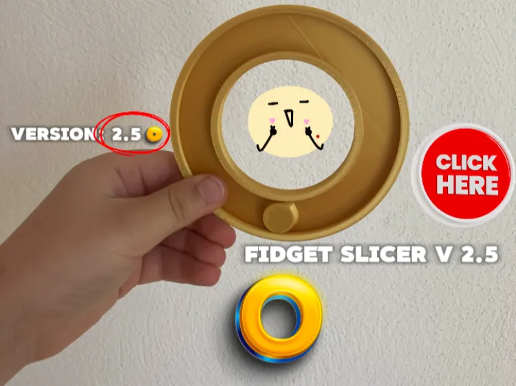 Fidget Slicer V2.5 O