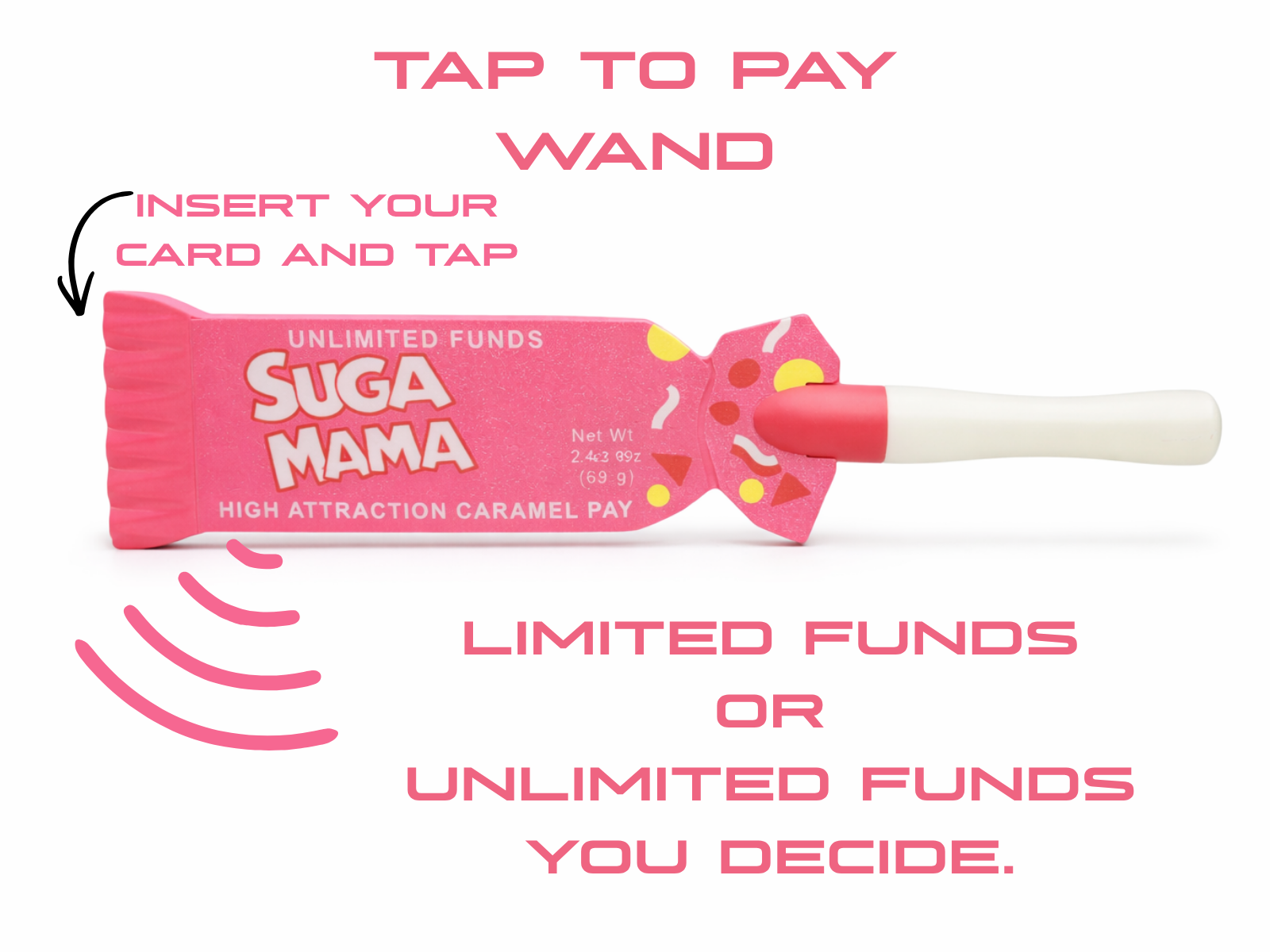 Suga Mama Tap to Pay Wand