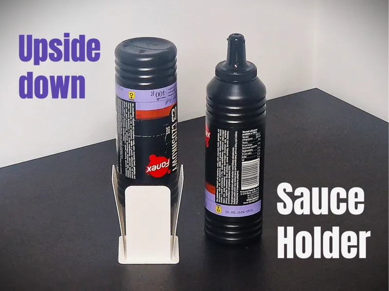 Upside down sauce/bottle holder. 
