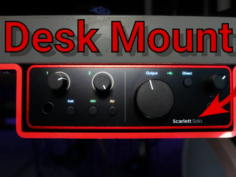 Scarlett Solo gen 4 under desk mount