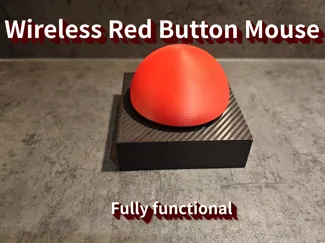 Red Button (Wireless Mouse, fully functional)