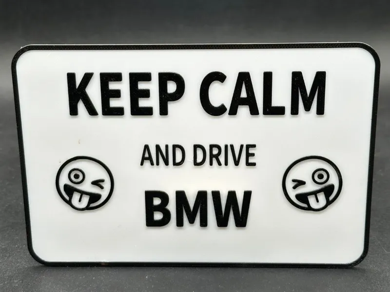 Keep Calm and Drive Bmw Schild